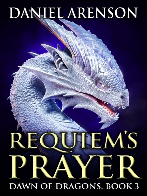 Title details for Requiem's Prayer by Daniel Arenson - Available